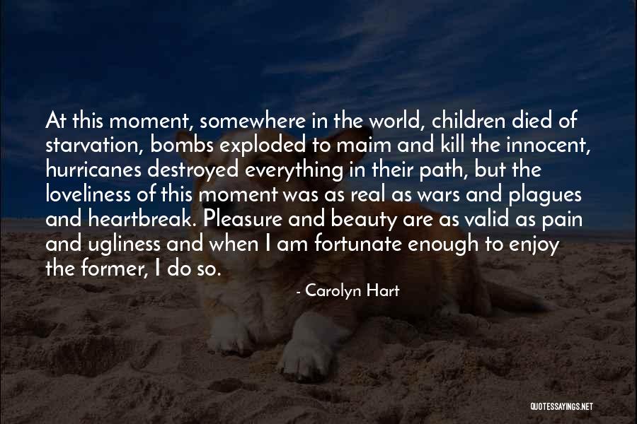 Innocent Children Of The World Quotes By Carolyn Hart Innocent Children Of The World Quotes By Carolyn Hart