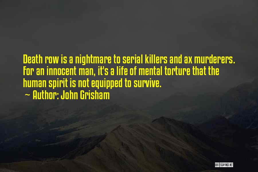 Innocent Death Penalty Quotes By John Grisham