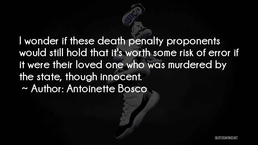 Innocent Death Quotes By Antoinette Bosco