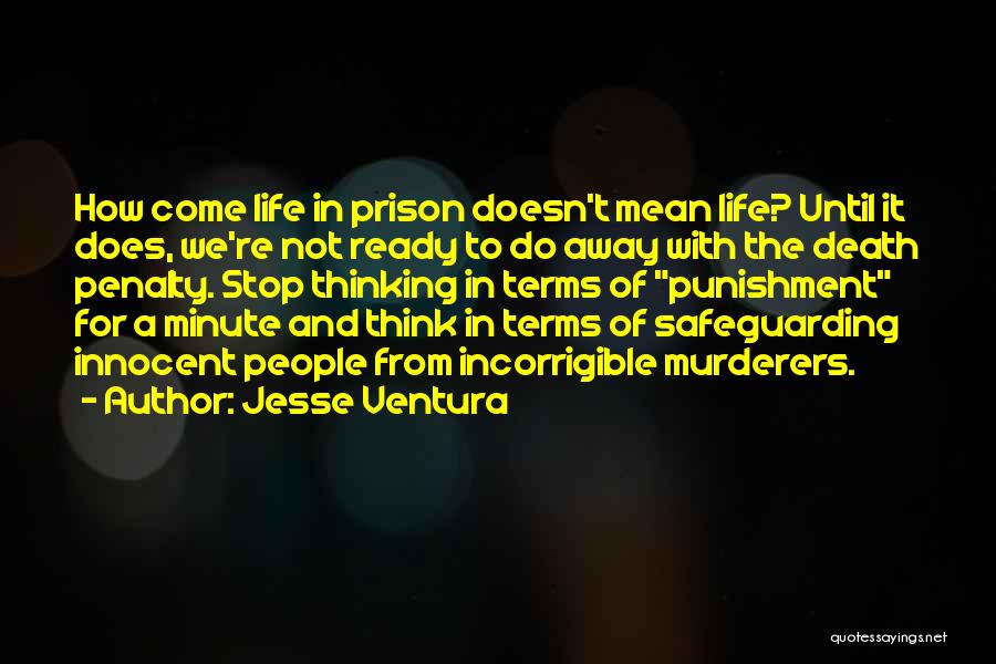 Innocent Death Quotes By Jesse Ventura
