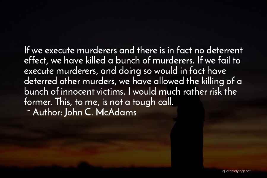 Innocent Death Quotes By John C. McAdams