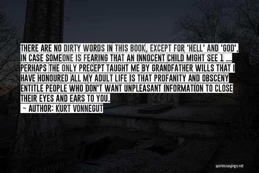 Innocent Eyes Quotes By Kurt Vonnegut