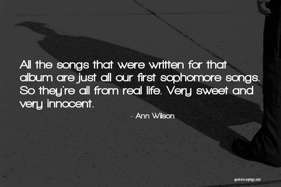 Innocent Life Quotes By Ann Wilson Innocent Life Quotes By Ann Wilson