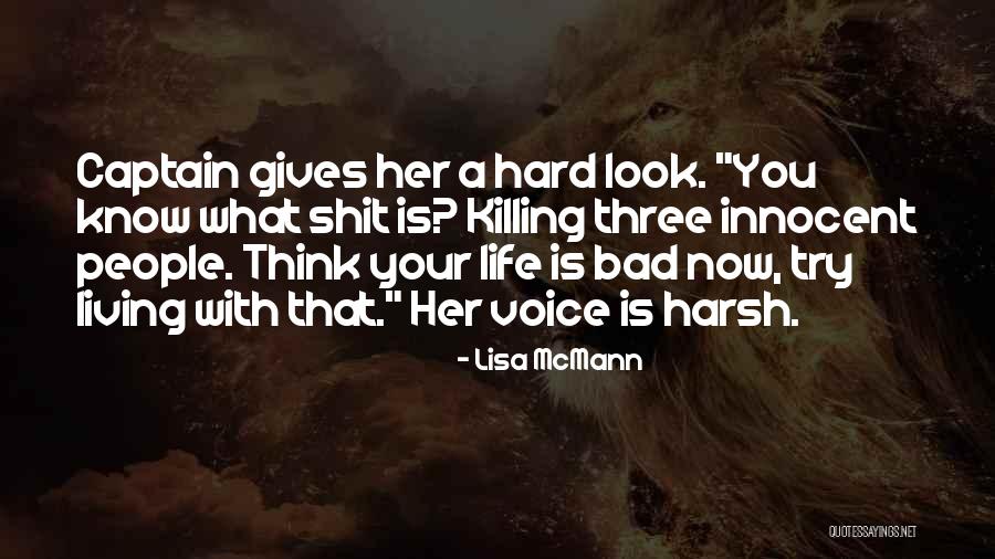 Innocent Life Quotes By Lisa McMann Innocent Life Quotes By Lisa McMann