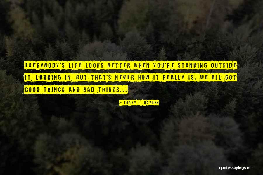 Innocent Looks Quotes By Torey L. Hayden Innocent Looks Quotes By Torey L. Hayden