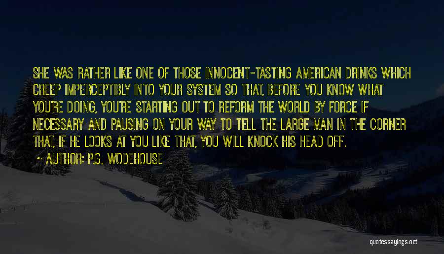 Innocent Man Quotes By P.G. Wodehouse