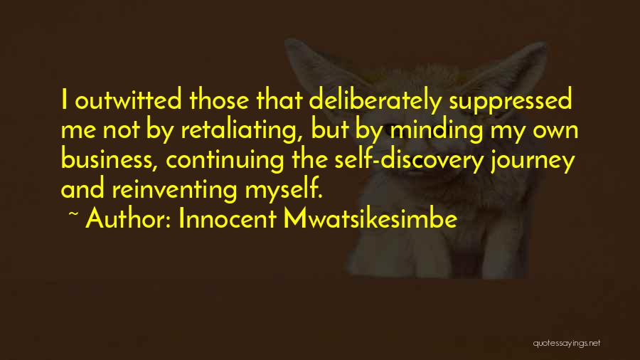 Innocent Mwatsikesimbe Quotes 1012666