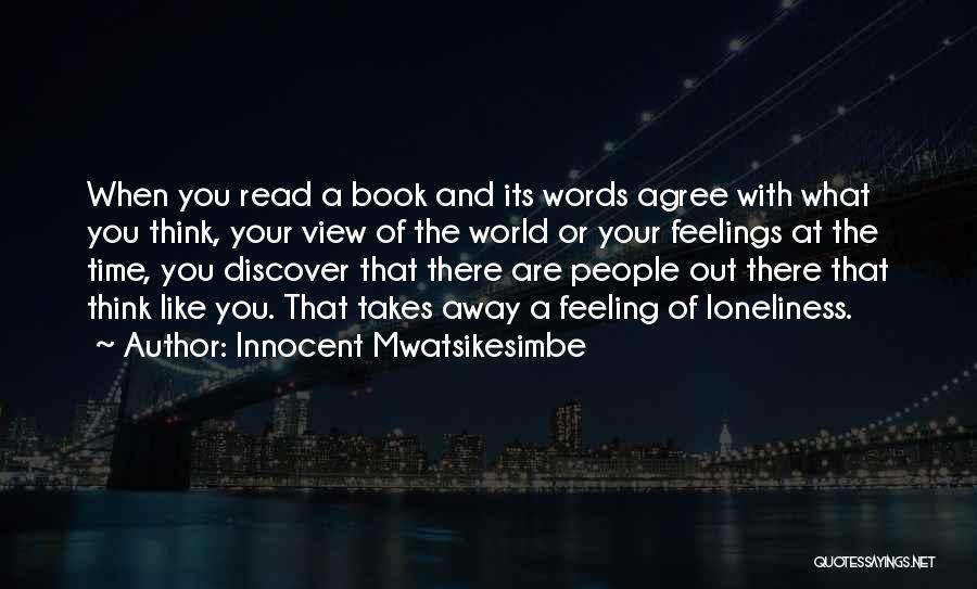 Innocent Mwatsikesimbe Quotes 2017889