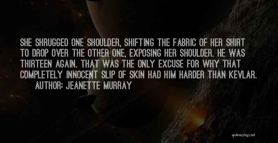 Innocent On The Outside Quotes By Jeanette Murray