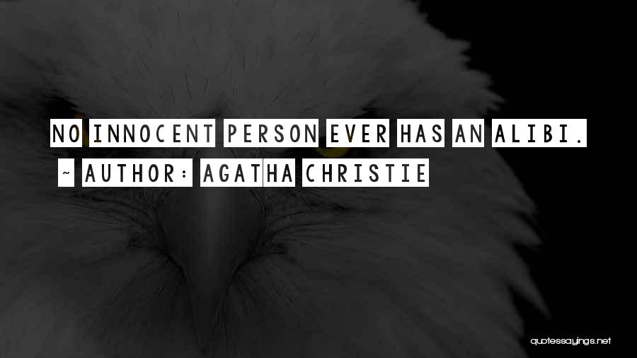 Innocent Person Quotes By Agatha Christie