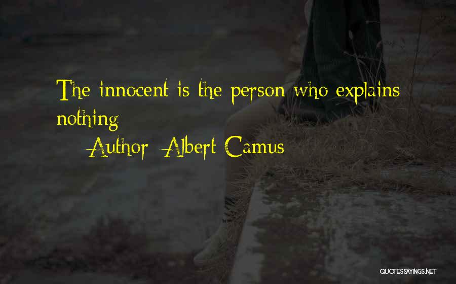 Innocent Person Quotes By Albert Camus