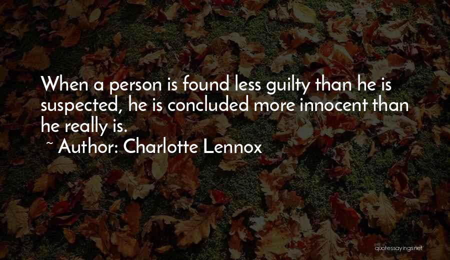 Innocent Person Quotes By Charlotte Lennox