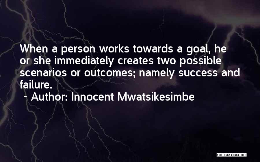 Innocent Person Quotes By Innocent Mwatsikesimbe