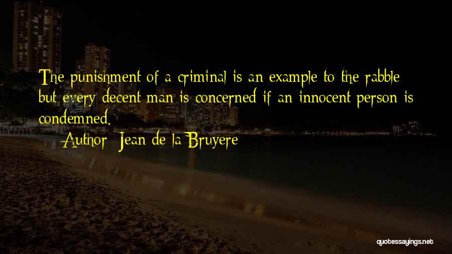 Innocent Person Quotes By Jean De La Bruyere