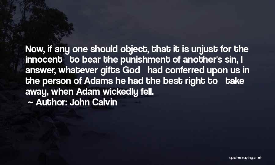 Innocent Person Quotes By John Calvin