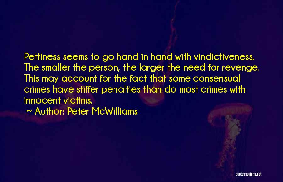 Innocent Person Quotes By Peter McWilliams