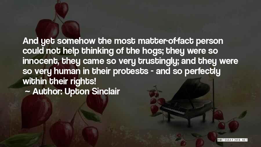 Innocent Person Quotes By Upton Sinclair