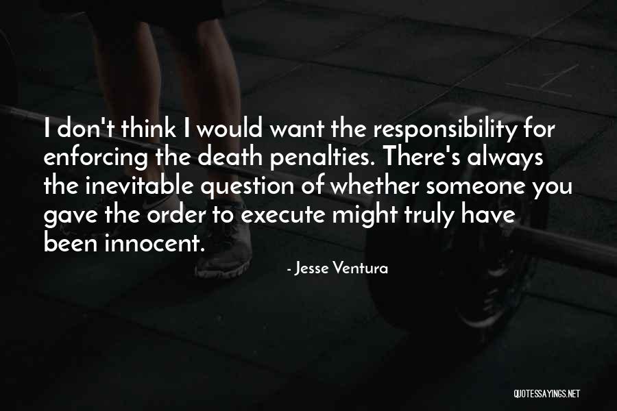 Innocent Question Quotes By Jesse Ventura Innocent Question Quotes By Jesse Ventura