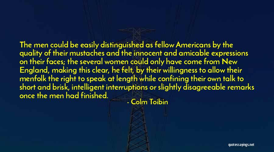 Innocent Short Quotes By Colm Toibin