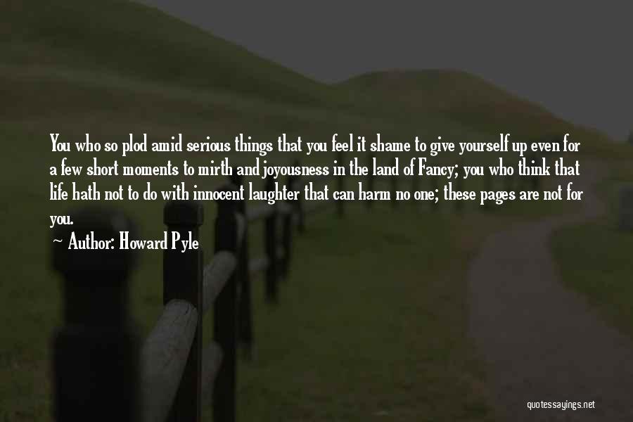 Innocent Short Quotes By Howard Pyle