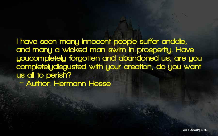 Innocent Suffer Quotes By Hermann Hesse