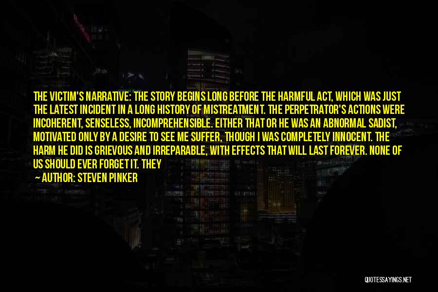 Innocent Suffer Quotes By Steven Pinker