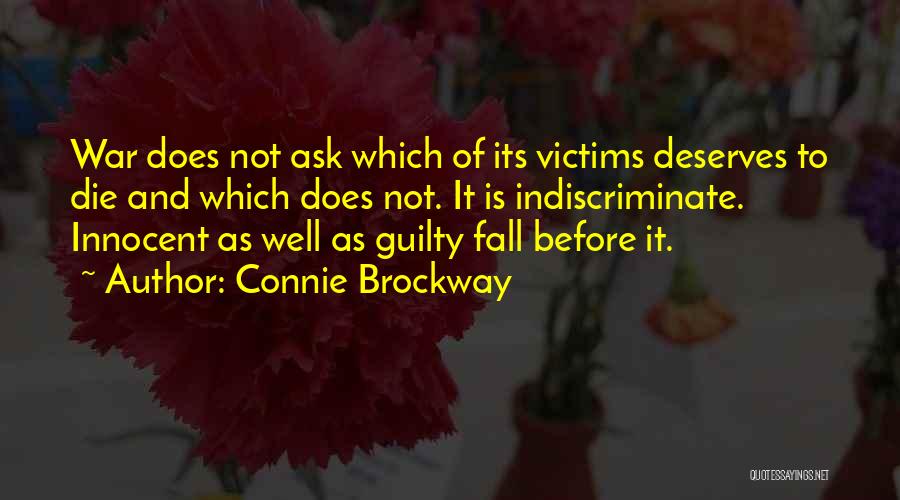 Innocent Victims Of War Quotes By Connie Brockway