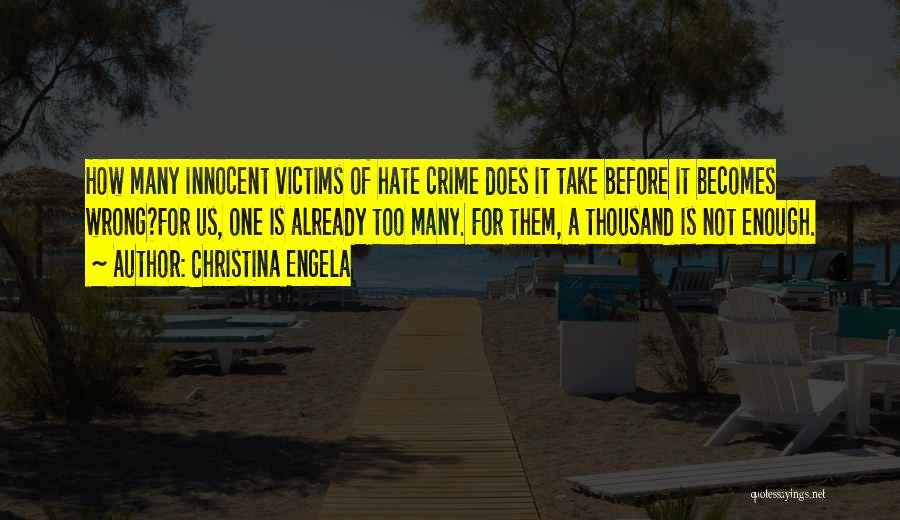 Innocent Victims Quotes By Christina Engela