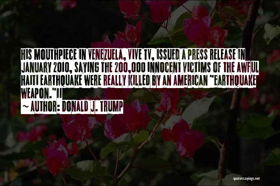 Innocent Victims Quotes By Donald J. Trump