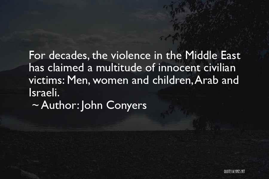 Innocent Victims Quotes By John Conyers