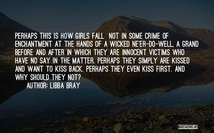 Innocent Victims Quotes By Libba Bray