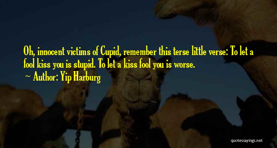 Innocent Victims Quotes By Yip Harburg