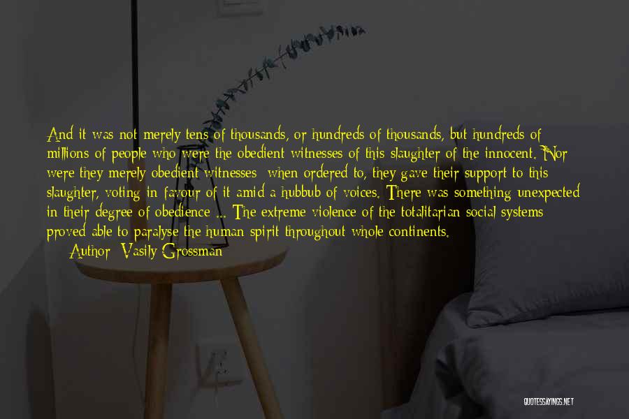 Innocent Voices Quotes By Vasily Grossman