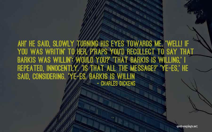 Innocently Quotes By Charles Dickens Innocently Quotes By Charles Dickens