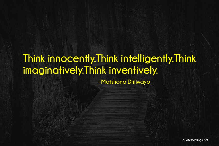 Innocently Quotes By Matshona Dhliwayo Innocently Quotes By Matshona Dhliwayo