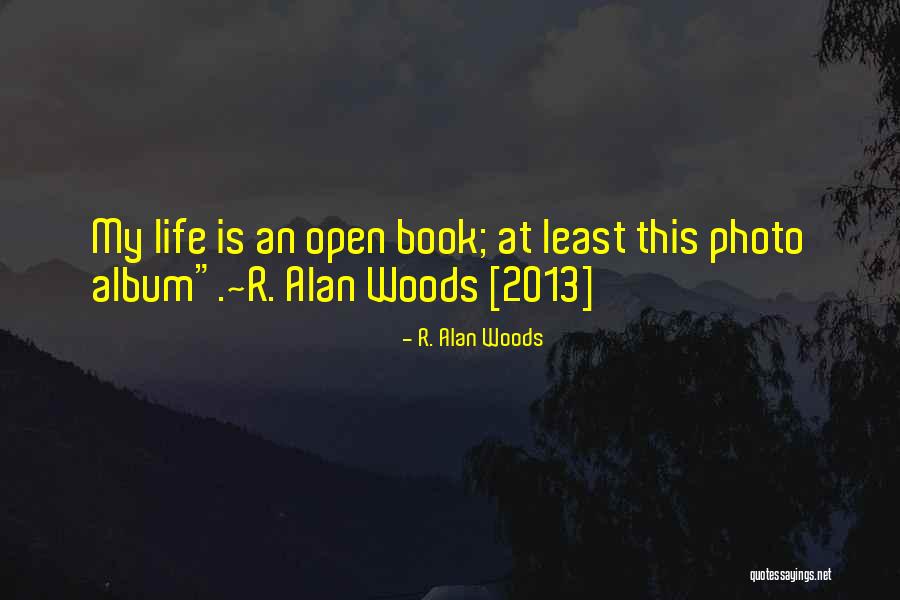 Innocuit Quotes By R. Alan Woods Innocuit Quotes By R. Alan Woods