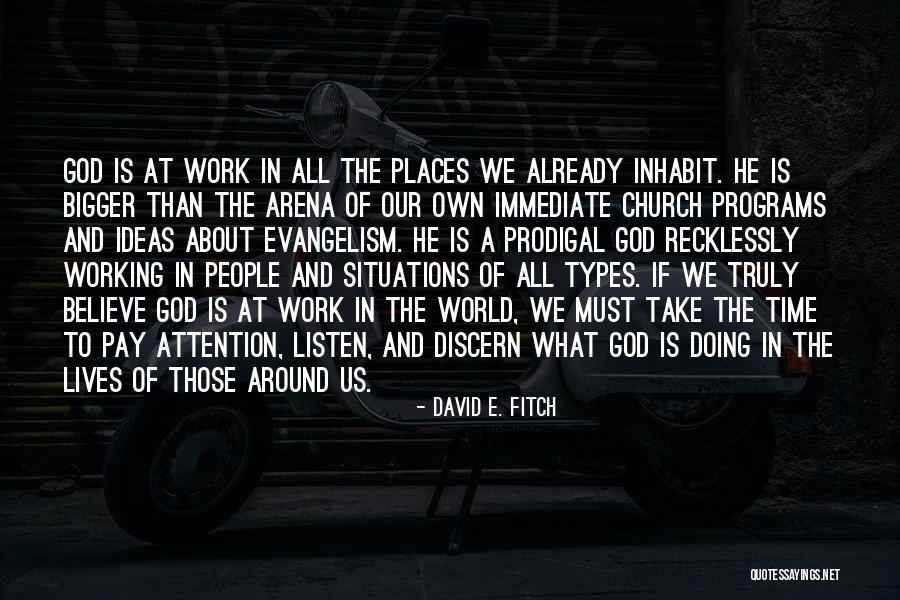 Innocuously Sentence Quotes By David E. Fitch Innocuously Sentence Quotes By David E. Fitch