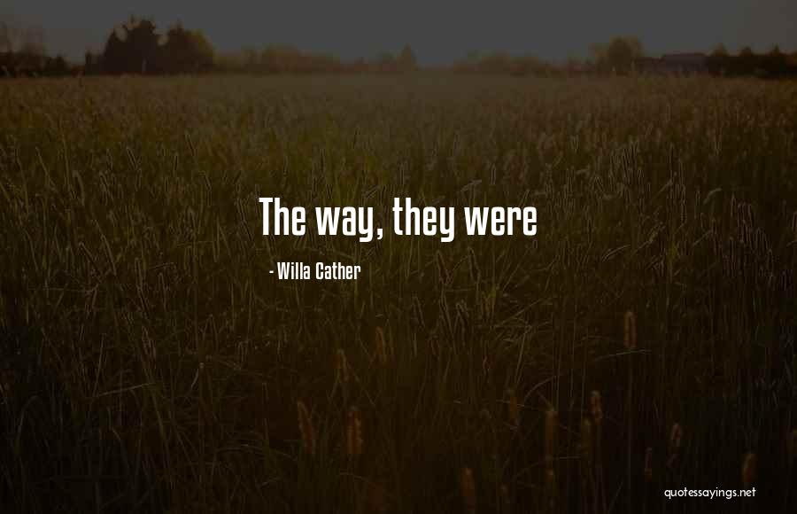Innocuously Sentence Quotes By Willa Cather Innocuously Sentence Quotes By Willa Cather