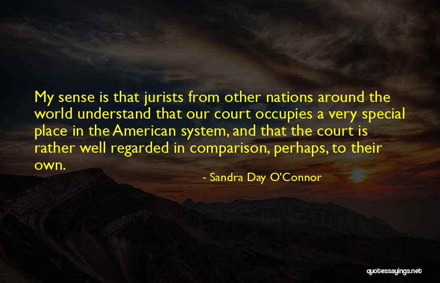 Innominate Bones Quotes By Sandra Day O'Connor Innominate Bones Quotes By Sandra Day O'Connor