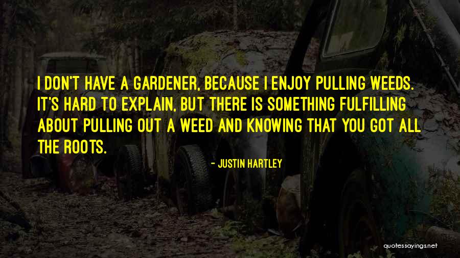 Innostack Quotes By Justin Hartley Innostack Quotes By Justin Hartley