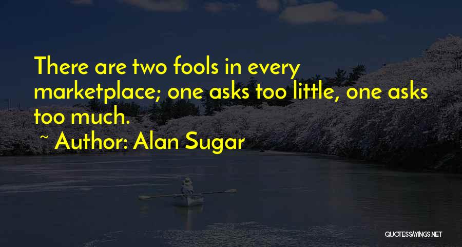 Innovare Law Quotes By Alan Sugar