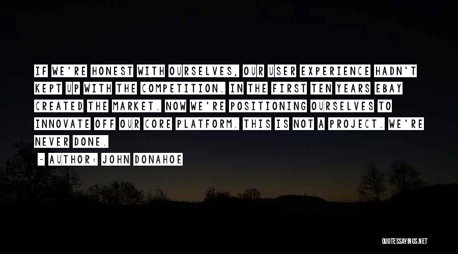 Innovate Quotes By John Donahoe