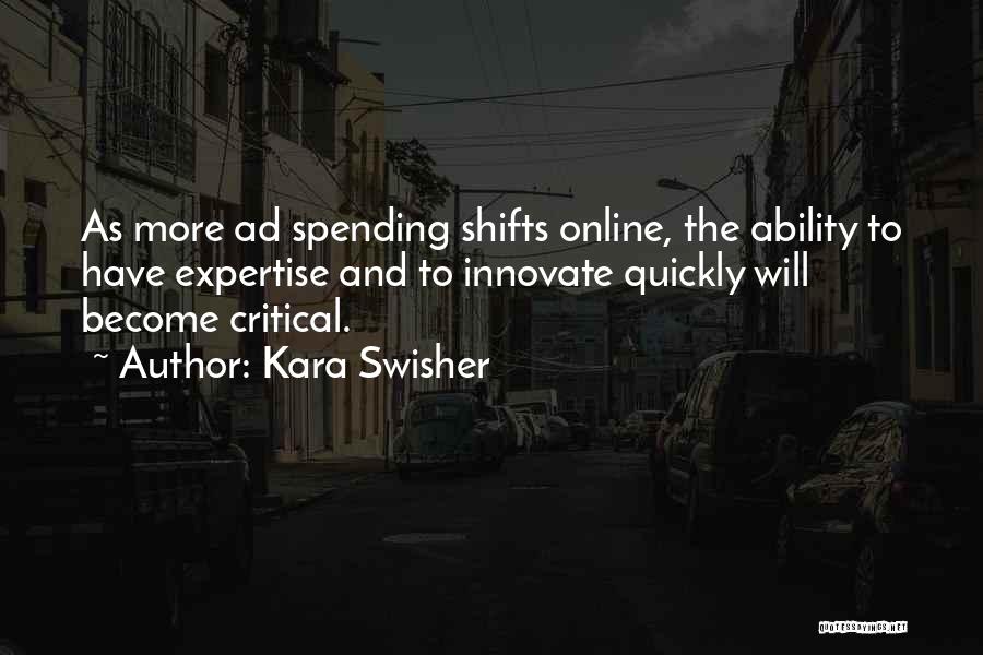 Innovate Quotes By Kara Swisher