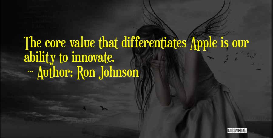 Innovate Quotes By Ron Johnson