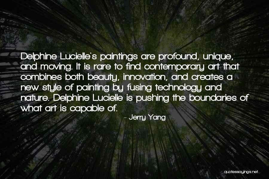 Innovation And Art Quotes By Jerry Yang