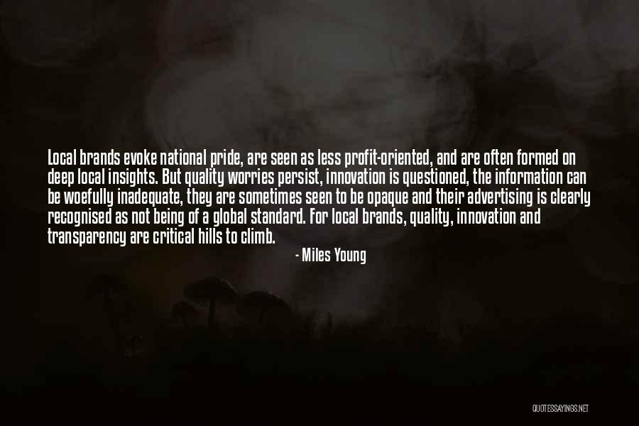 Innovation And Business Quotes By Miles Young Innovation And Business Quotes By Miles Young