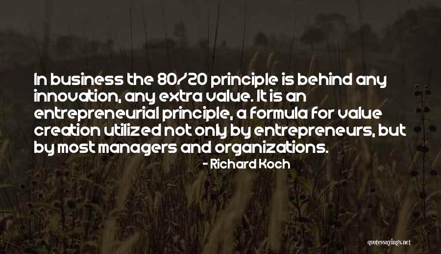 Innovation And Business Quotes By Richard Koch Innovation And Business Quotes By Richard Koch