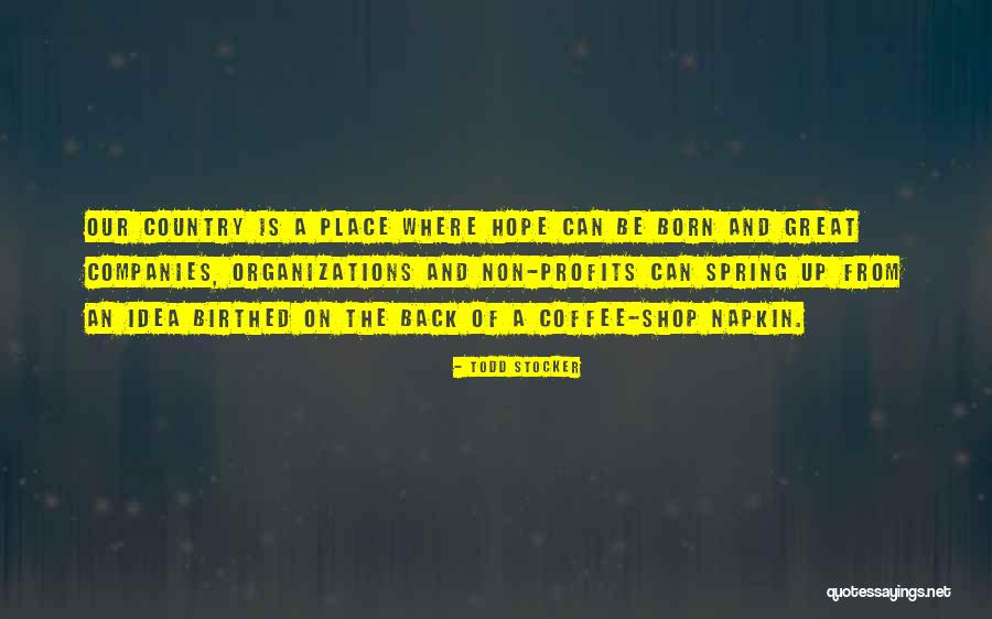 Innovation And Business Quotes By Todd Stocker Innovation And Business Quotes By Todd Stocker