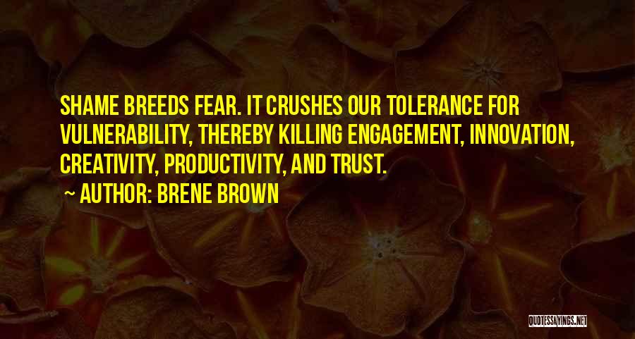 Innovation And Creativity Quotes By Brene Brown