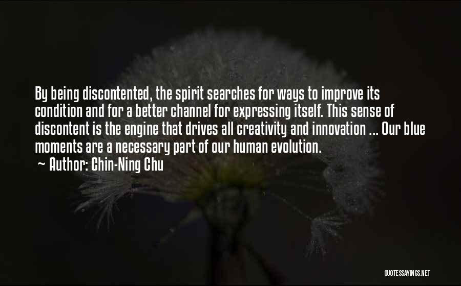 Innovation And Creativity Quotes By Chin-Ning Chu